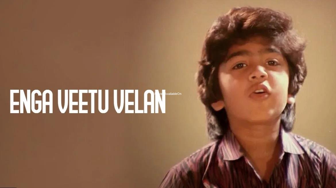 Enga Veetu Velan