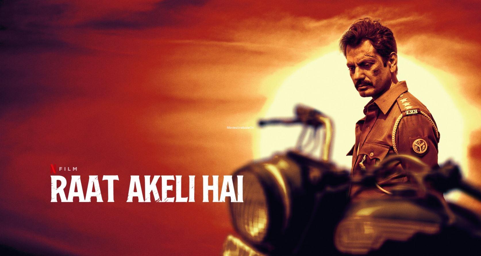 Raat Akeli Hai