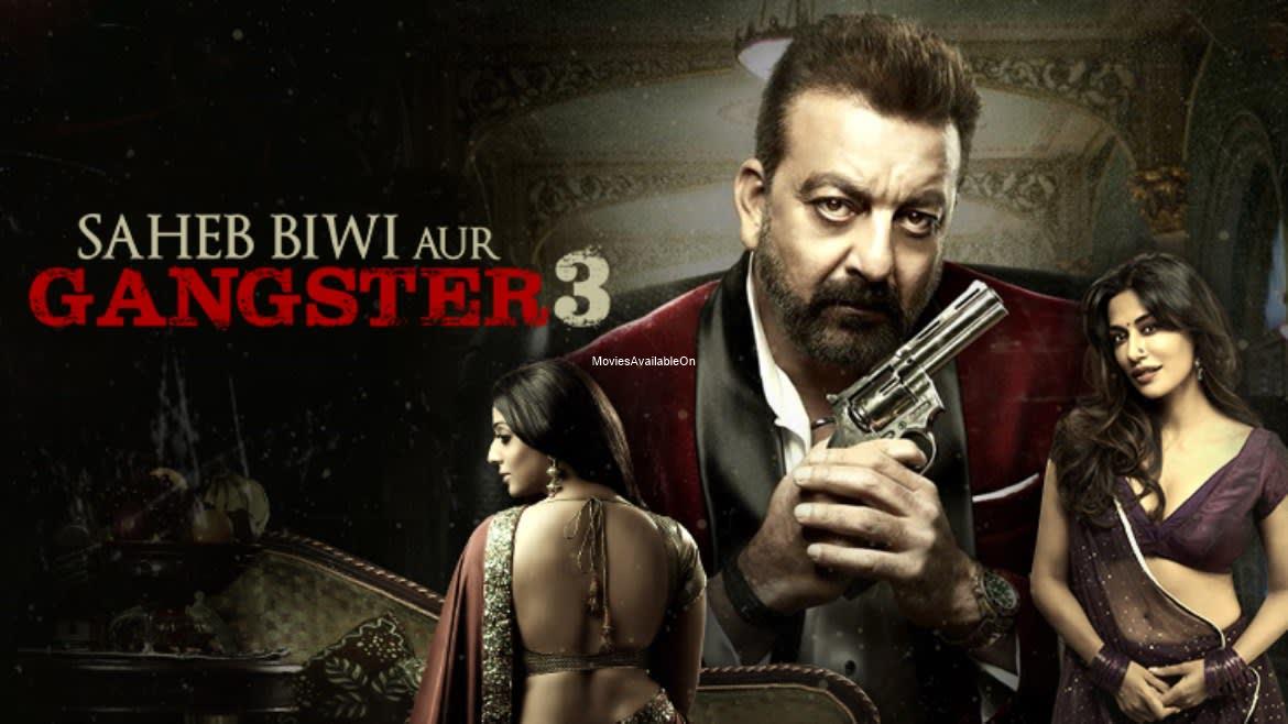 Saheb, Biwi Aur Gangster 3