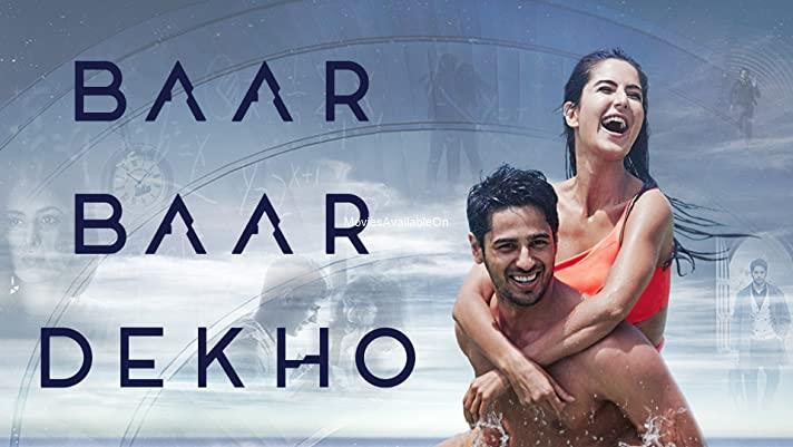 BAAR BAAR DEKHO