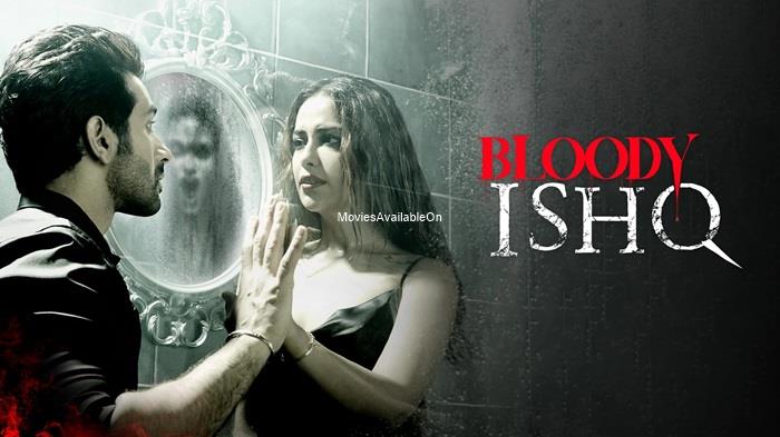 BLOODY ISHQ