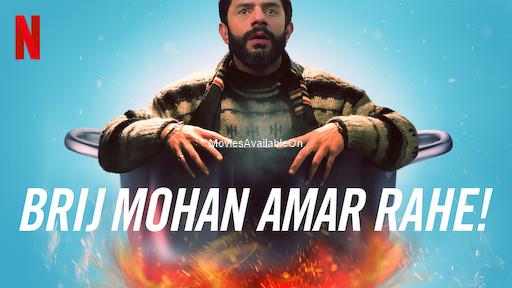 BRIJ MOHAN AMAR RAHE