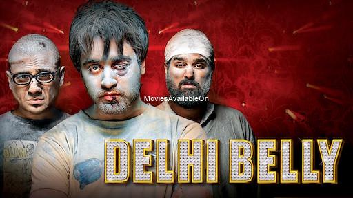 DELHI BELLY