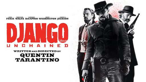 DJANGO UNCHAINED