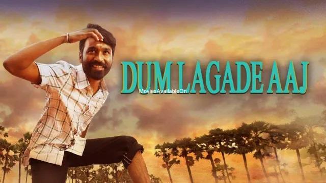 DUM LAGADE AAJ