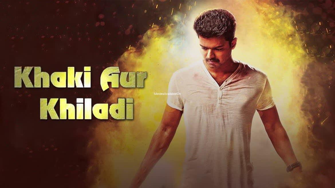 KHAKHI AUR KHILADI