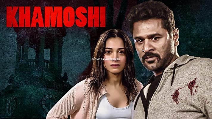 KHAMOSHI