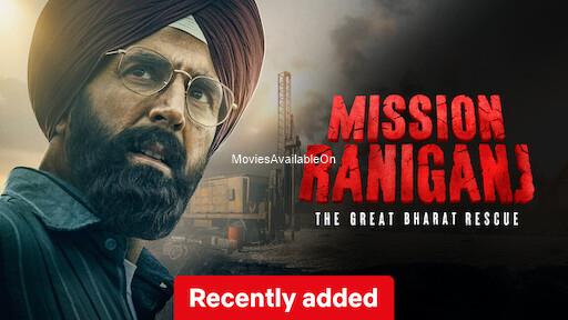 MISSION RANIGANJ: THE GREAT BHARAT RESCUE