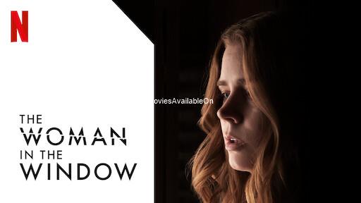 THE WOMAN IN THE WINDOW